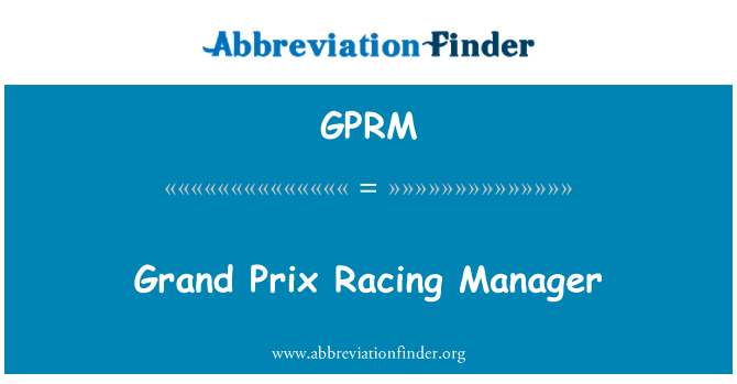 GPRM: Grand Prix Racing Manager