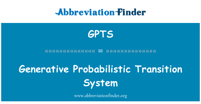 GPTS: 生成的概率過渡系統