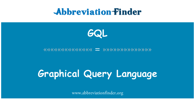 GQL: Grafis Query Language