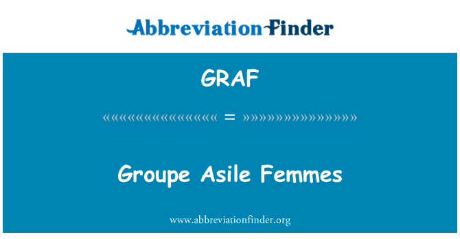 GRAF: Groupe Asile Femmes