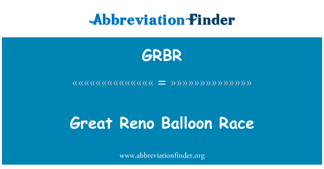 GRBR: Cursa de balon mare Reno