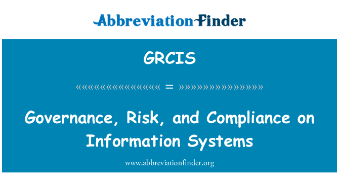 GRCIS: ממשל, עמידה על מערכות מידע וניהול סיכונים