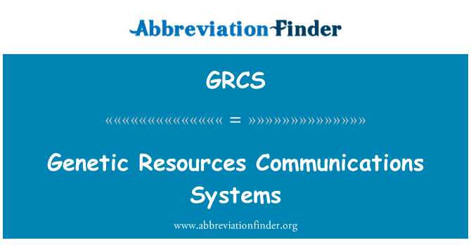 GRCS: Sistemi di comunicazione di risorse genetiche