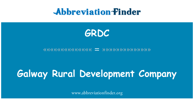 GRDC: บริษัทพัฒนาชนบทกัลเวย์