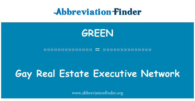 GREEN: Gay Real Estate Executive Network