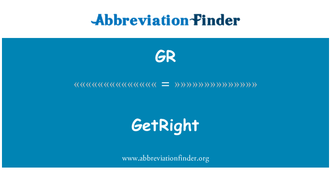 GR: GetRight