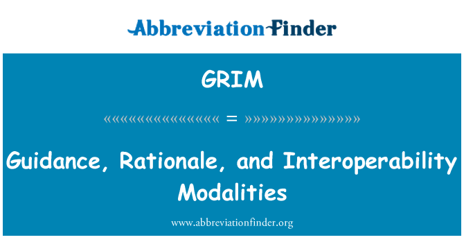 GRIM: 指导、 理论基础和互操作性的方式
