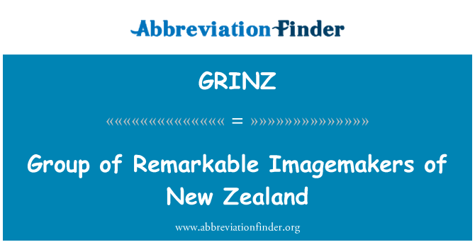 GRINZ: กลุ่มของ Imagemakers ที่โดดเด่นของนิวซีแลนด์