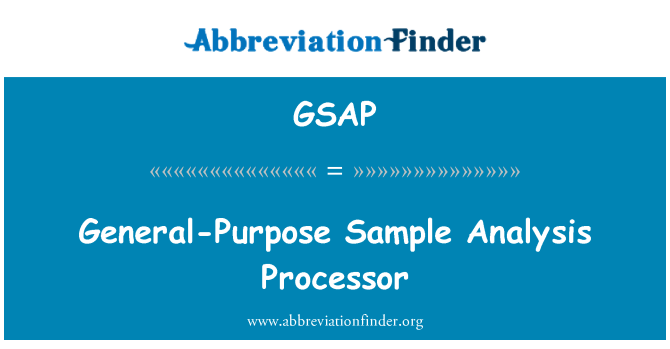 GSAP: Vispārīga parauga analīzes procesors