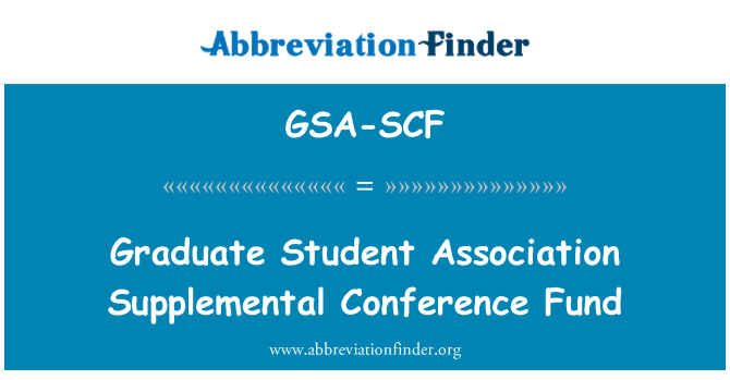 GSA-SCF: Student gradwat assoċjazzjoni Konferenza supplementari fond