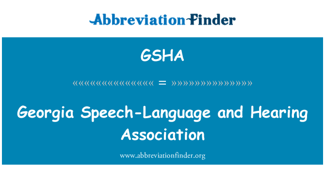 GSHA: Georgien Speech-Language and Hearing Association