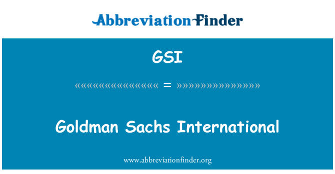 GSI: Goldman Sachs entènasyonal