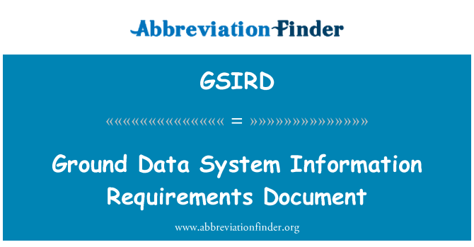 GSIRD: گراؤنڈ کوائف نظام معلومات کے تقاضے دستاویز