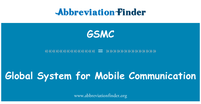 GSMC: 全球移動通信系統