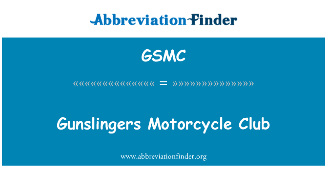 GSMC: Gunslingers Motorcycle Club