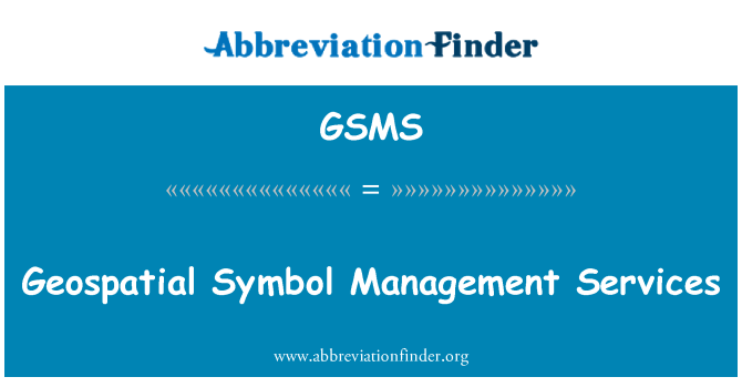 GSMS: Geospatial प्रतीक प्रबंधन सेवाएं