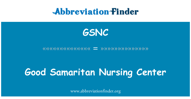 GSNC: Good Samaritan Nursing Center