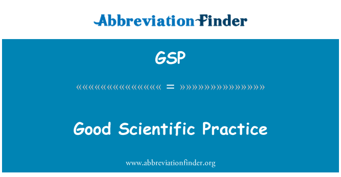 GSP: Buona pratica scientifica