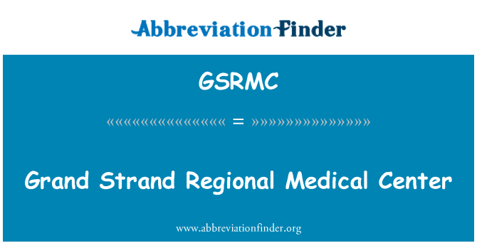 GSRMC: المركز الطبي الإقليمي ستراند الكبرى