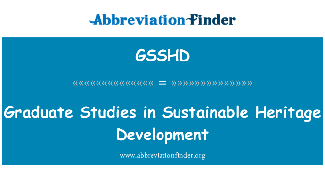GSSHD: Graduate Studies in Sustainable Heritage Development