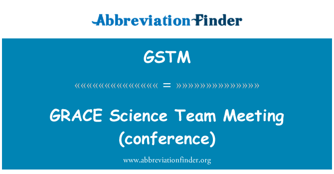 GSTM: GRACE Science Team Meeting (Konferenz)