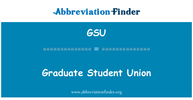 GSU: Graduate Student Union