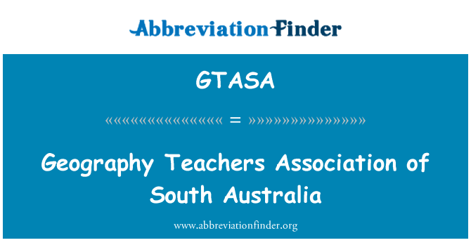 GTASA: Združenja učiteljev geografije Južne Avstralije