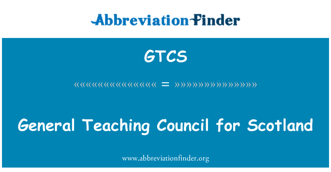 GTCS: General Teaching Council for Scotland