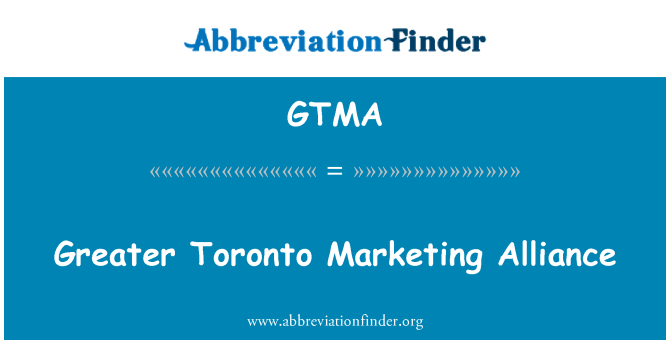 GTMA: Větší Toronto Marketing Aliance