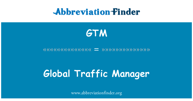 GTM: Глобальний трафік-менеджер