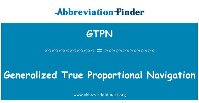 GTPN: Ģeneralizēta patieso proporcionāla navigācijas