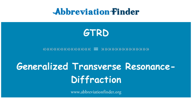 GTRD: 廣義的橫向共振衍射