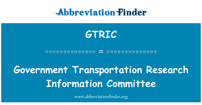 GTRIC: Vyriausybės transporto mokslinių tyrimų informacijos komitetas