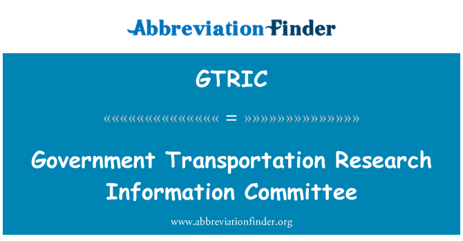 GTRIC: Government Transportation Research Information Committee