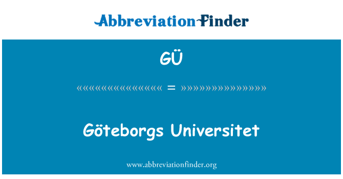 GÜ: Göteborgs Universitet