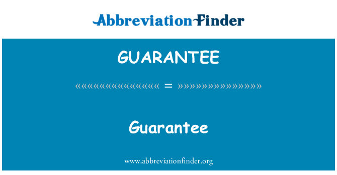 GUARANTEE: Garantija