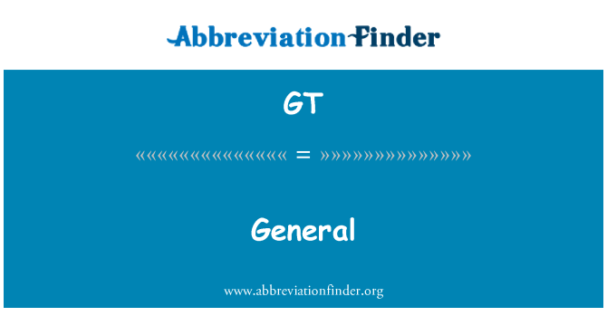 GT: Ġenerali