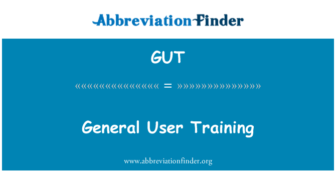 GUT: Treinamento de usuário geral