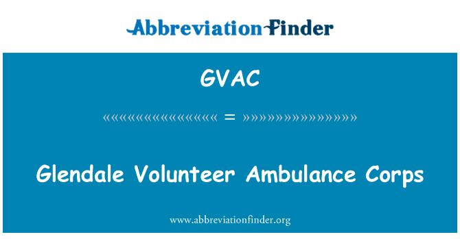 GVAC: Glendale dobrovoľník ambulancie zboru