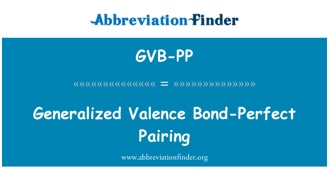 GVB-PP: Generalizzata Valence Bond-perfetto abbinamento
