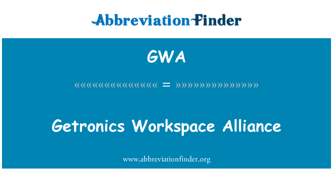 GWA: Getronics Workspace Alliance