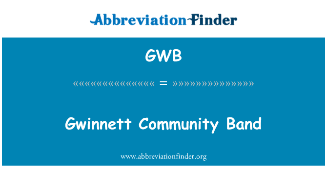 GWB: Gwinnett Společenství Band