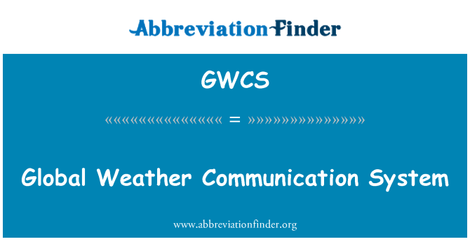 GWCS: نظام الاتصالات الجوية العالمية