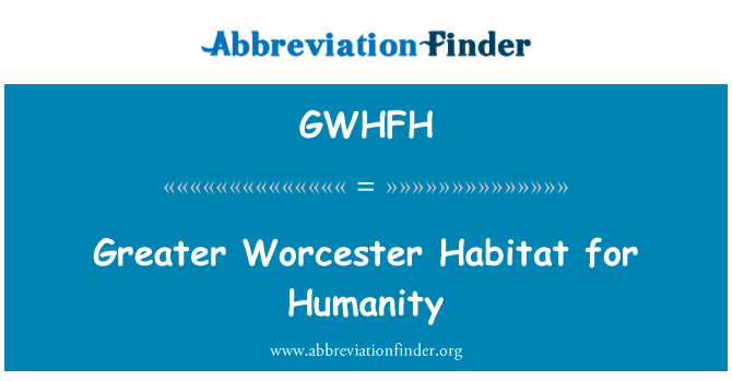 GWHFH: Pi gwo Worcester Habita pou imanite