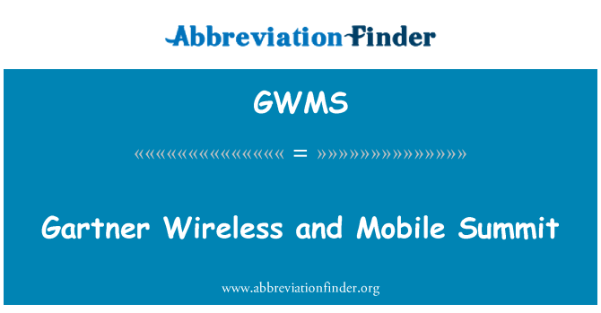 GWMS: Gartner ασύρματα και κινητά σύνοδο κορυφής