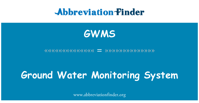 GWMS: 地下水水位监测系统