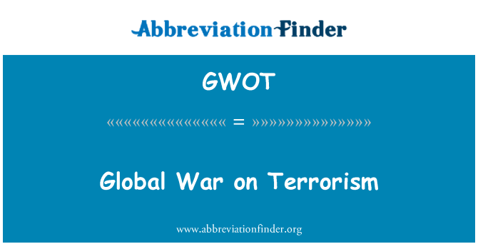 GWOT: Globální válka proti terorismu