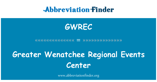 GWREC: Større Wenatchee regionale begivenheder Center