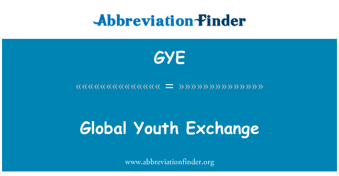 GYE: Global Youth Exchange