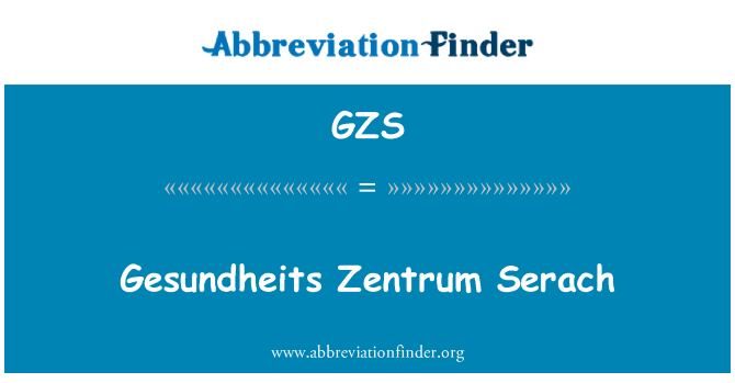 GZS: Gesundheits Zentrum Serach